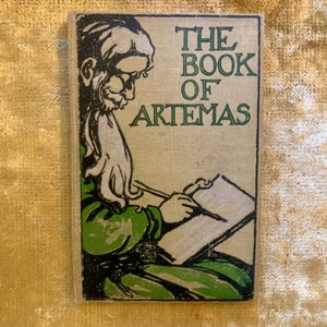 A Collectible Antique Hardback Book &#39;The Book of Artemas&#39; 1918