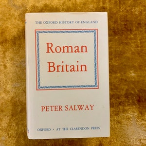 First Edition 1991 &#39;Roman Britain&#39; by Peter Salway - Vintage Hardback with Dust Jacket