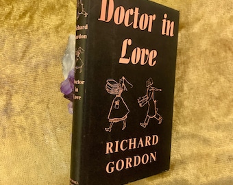 1e editie - 'Doctor in Love' van Richard Gordon Vintage hardcover met stofomslag, 1957