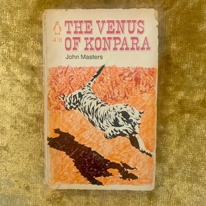 The Venus of Konpara by John Masters Vintage Penguin Paperback 1965