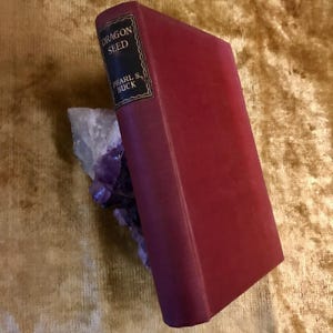 Dragon Seed by Pearl S. Buck, a Vintage Hardback Book 1943