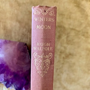 Wintersmoon by Hugh Walpole an Antique Pocket-Sized Hardback Book, 1930