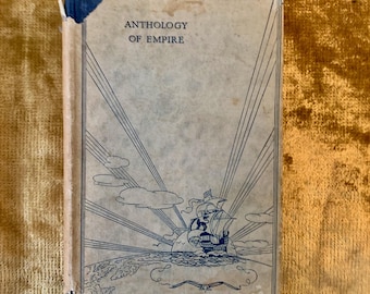 Erstausgabe 1932 - Eine Vintage Hardcover-Gedichtsammlung 'Anthologie des Empire'
