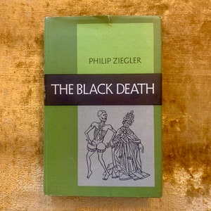 Op de afbeelding: Een groene boekomslag met de titel "De Zwarte Dood" en de naam van de auteur "Philip Ziegler". De omslag toont een zwart-witte illustratie van twee figuren, een skelet en de andere in een gewaad.