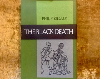 The Black Death by Philip Ziegler a Vintage History Book 1972 with Dust Jacket
