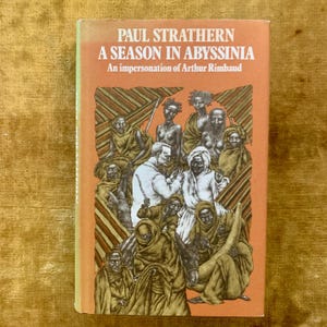 Vintage Erstausgabe Hardcover 1972 - A Season in Abessinia von Paul Strathern mit Schutzumschlag
