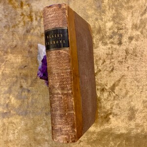 Antique Book Dating From 1834 - &#39;Blairs Sermons&#39; by Jameson Finlayson D.D.