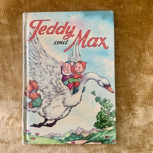 A Vintage Children&#39;s Story Book - &#39;Teddy & Max&#39; by Ann Lewis, Hardback, Good Condition