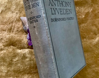 Anthony Lyveden door Dornford Yates - Vintage eerste editie, gebonden 1921