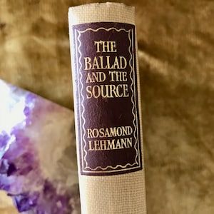 The Ballard and The Source by Rosamond Lehmann a Vintage Hardback Novel 1946