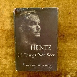 Hentz von Things Not Seen: 1955 Erstausgabe, Hardcover