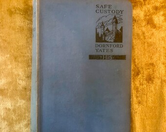 Dornford Yates – „Safe Custody“, ein Vintage-Hardcover-Buch von 1942