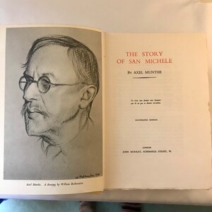 The Story of San Michele by Axel Munthe 1952 3rd Printing of the 1936 1st Edition