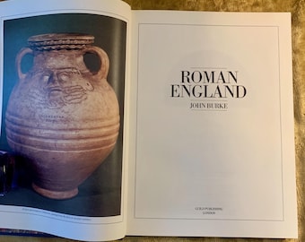 La Inglaterra romana, de John Burke, un libro antiguo de tapa dura sobre historia antigua, 1983.