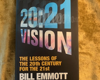 20:21 Lessons - Bill Emmott First Edition Hardback Book