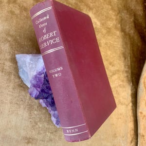 Collected Verse of Robert Service, Volume II, First Edition Hardback 1960