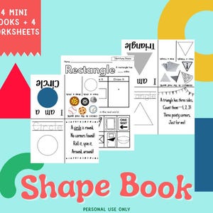 Peut inclure: Un ensemble éducatif coloré avec un "Shape Book" comprenant quatre mini-livres et des feuilles d'exercices. Les livres présentent des formes telles que des cercles, des triangles et des rectangles, avec du texte et des illustrations.