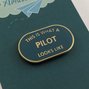 This is What a Pilot Looks Like Enamel Pin Badge - Race-car Green & Gold