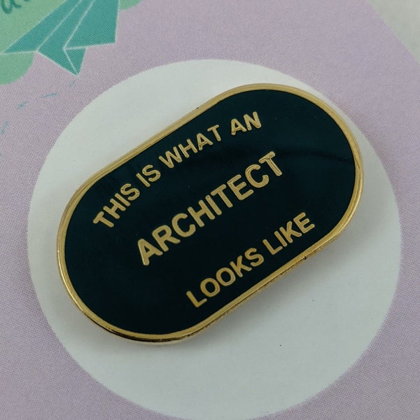 This is What an Architect Looks Like Enamel Pin Badge - Race-car Green & Gold