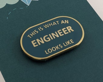 This is What an Engineer Looks Like Enamel Pin Badge - Race-car Green & Gold