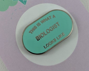 This is What a Biologist Looks Like Enamel Pin Badge - Mint Green and Silver