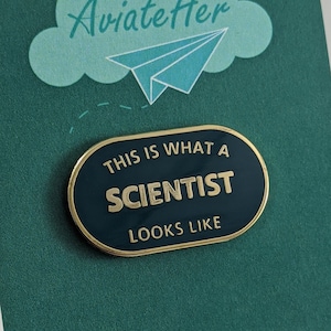 This is What a Scientist Looks Like Enamel Pin Badge - Race-car Green & Gold