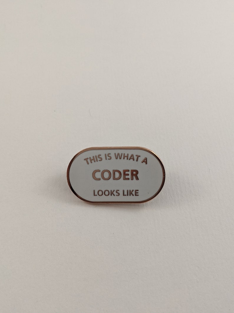 This is What a Coder Looks Like Enamel Pin Badge White /& Rose Gold