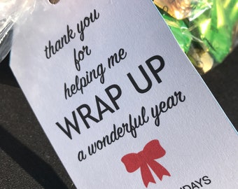 Thank you for helping Wrap Up a Wonderful Year, Holiday Marketing, Christmas Pop by,  Attach Business Card, Client Thank you Gift, Realtor