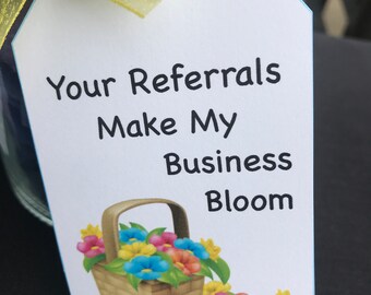 Your Referrals Make my Business Bloom Gift Tag, Seed Packet Pop By Tags, Gift Tags, Real Estate, Spring Pop by Tag, Attach Business Card