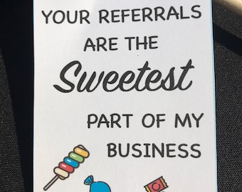 Your Referrals are the Sweetest part of my business, Promote Business, Mortgage Gifts, Pop by Tags, Referrals, Sweet Gift Tags, Realtor