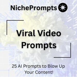 25 Viral Video Prompts | TikTok, Reels, Shorts | AI-Powered Scripts & Hooks