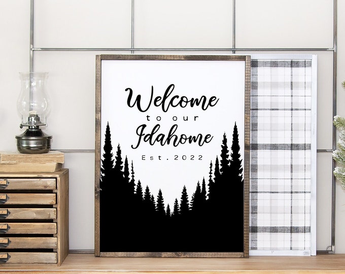 Featured listing image: Welcome Idahome {Sign}