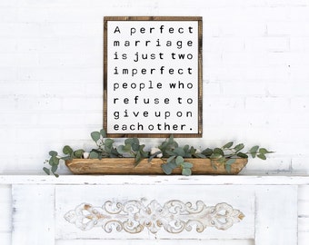 A Perfect Marriage {Sign}