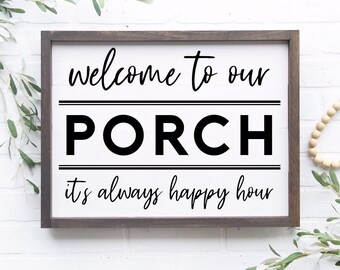 Porch {Sign}