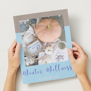 Winter Wellness Guide | Essential Oil Recipes & DIY Blends | Natural Living for Moms | Winter Health Tips Printable eBook