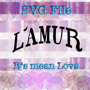 Français SVG, love svg, svg cut file, valentines svg, valentine shirts svg, Français love svg, valentine vibes svg, svg files, svg file, svg