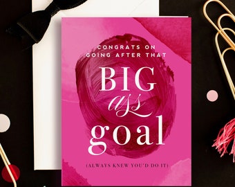 Congrats on that Big A** Goal Greeting Card