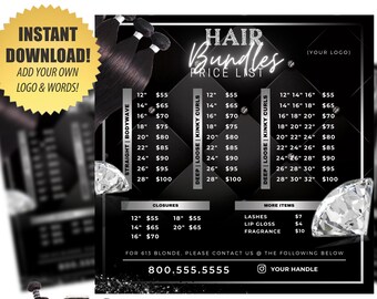 May include: A black and white hair bundles price list with text that reads "Instant Download! Add your own logo & words!". The price list includes straight, body wave, deep loose, and kinky curls. Additional items include lashes, lip gloss, and fragrance.