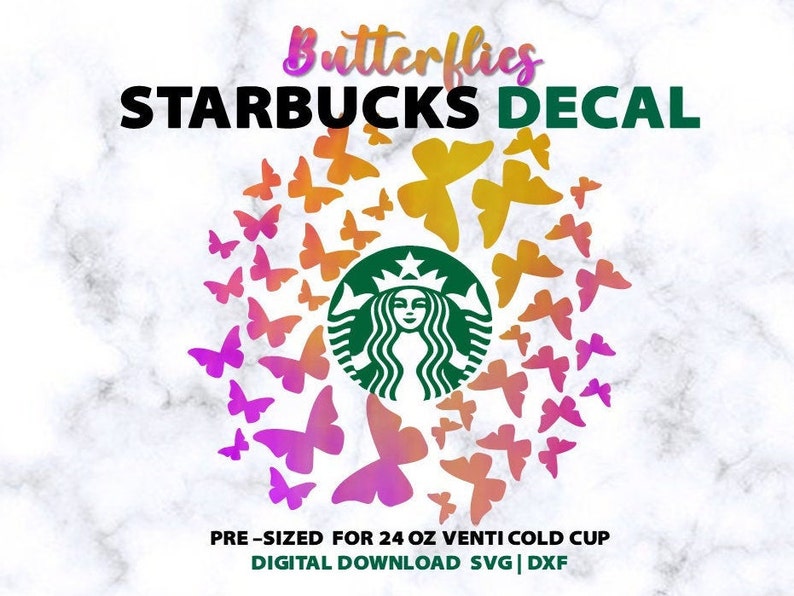 Download Butterfly for Starbucks Venti Cold Cup 24 oz SVG DXF | Etsy