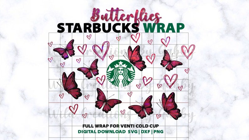 Butterflies & Hearts Full Wrap For Starbucks Venti 24 oz Reusable Cold Cup | Cut File | Svg DXF  Digital Download file 