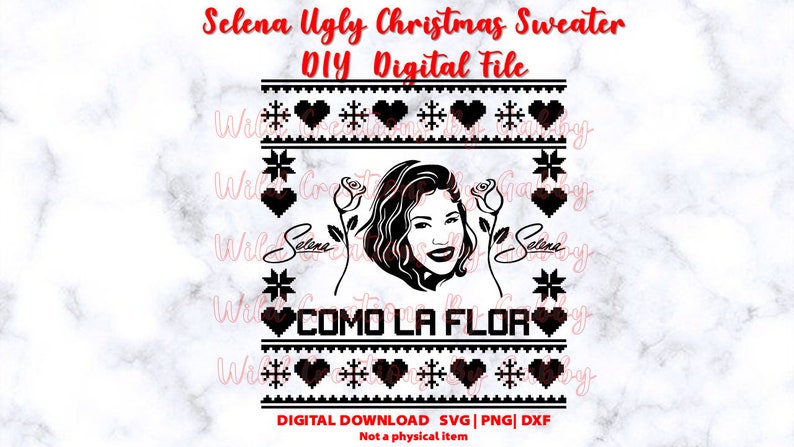 Selena Svg Selena Silhouette Svg  Ugly Christmas Sweater SVG Ugly Christmas Sweater Pattern | Digital Download  Svg Png Dxf File 