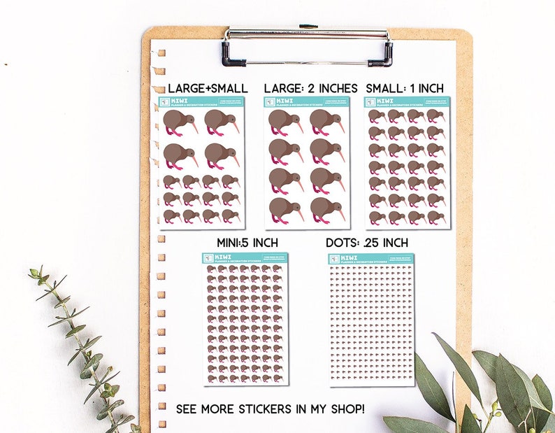 May include: A sheet of stickers featuring brown kiwi birds in various sizes. The sheet includes large, small, mini, and dot stickers. The text on the sheet reads "LARGE+SMALL", "LARGE: 2 INCHES", "SMALL: 1 INCH", "MINI: 5 INCH", "DOTS: .25 INCH", and "SEE MORE STICKERS IN MY SHOP!"