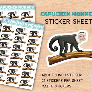 May include: A sheet of 21 matte stickers featuring a cartoon capuchin monkey sitting on a branch. The stickers are about 1 inch in size. The text "CAPUCHIN MONKEY STICKER SHEET" is at the top of the sheet.