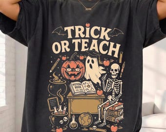 Halloween Teacher Shirt, Comfort Colors Halloween Tee, Spooky Season TShirt, Back to School Gift, Funny Teacher Shirt, Trick or Treat Tee
