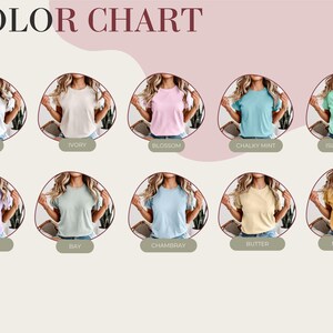 May include: A color chart displays nine t-shirts in various pastel shades, including white, ivory, pink, blue, green, purple, and yellow. Each shirt is modeled on a person. The text "COLOR CHART" is at the top, with each color labeled below.