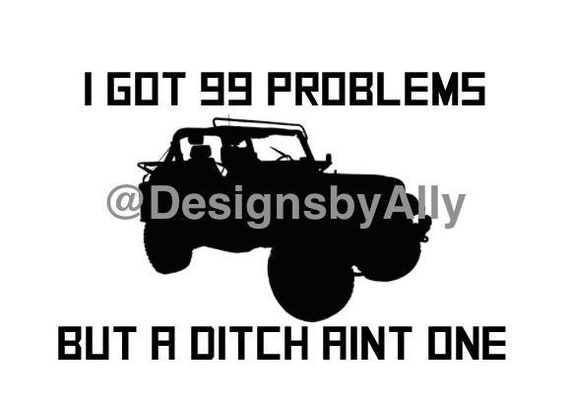 Download Jeep Wrangler Svg Ditch Aint One File For Cricut And Etsy