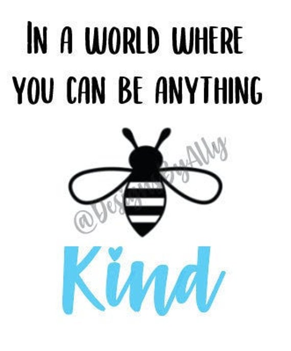 Download Be Kind SVG BEE SVG file for cricut and silhouette decals and | Etsy