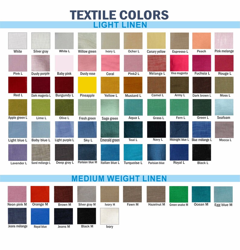 May include: A chart of textile colors for light and medium weight linen fabrics. The chart shows a variety of colors, including white, silver gray, willow green, ivory, ocher, canary yellow, espresso, peach, pink melange, pink, dusty purple, baby pink, dusty rose, coral, pink2, melange, viva magenta, fuchsia, rouge, red, dark magenta, burgundy, pineapple, yellow, mustard, camel, army, dark brown, moss, apple green, lime, olive, fresh green, sage green, aqua, grass, fern, green, seafoam, light blue, baby blue, light purple, sky, emerald green, teal, navy, midnight blue, blue melange, lavender, sand melange, deep gray, parisian blue, italian blue, turquoise, parisian blue, royal, black, neon pink, orange, brown, silver gray, ivory, fawn, hazelnut, green snake, ocean, egg blue, jeans melange, royal blue, jeans, black, ivory.