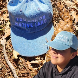 You Are on Native Land  5 Panel Twill Cap washed jean