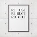Reuse, Reduce, Recycle Printable Art, Printable Poster, Living Room ...